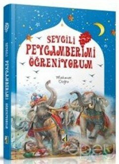 Sevgili Peygamberimi Öğreniyorum