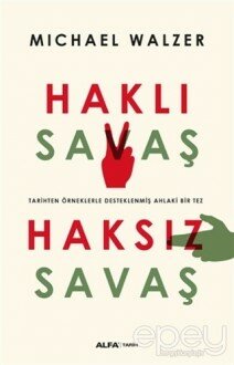 Haklı Savaş - Haksız Savaş