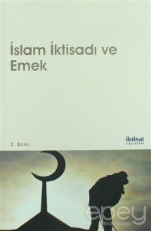 İslam İktisadı ve Emek