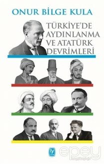 Türkiye’de Aydınlanma ve Atatürk Devrimleri