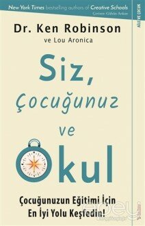 Siz, Çocuğunuz ve Okul