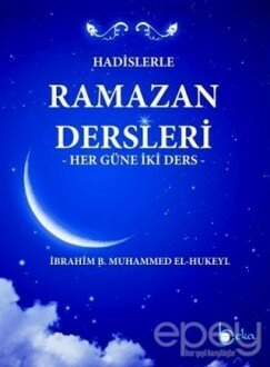 Hadislerle Ramazan Dersleri