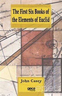 The First Six Books of the Elements of Euclid