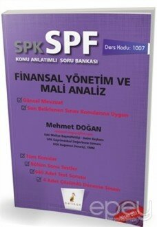 SPK - SPF Finansal Yönetim ve Mali Analiz Konu Anlatımlı Soru Bankası