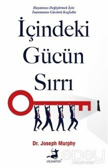 İçindeki Gücün Sırrı