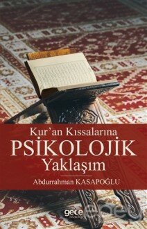 Kur'an Kıssalarına Psikolojik Yaklaşım