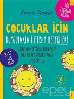 Çocuklar İçin Duygularla İletişim Becerileri