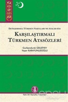 Karşılaştırmalı Türkmen Atasözleri