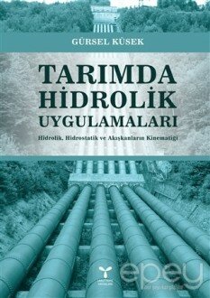 Tarımda Hidrolik Uygulamaları