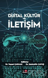 Dijital Kültür ve İletişim