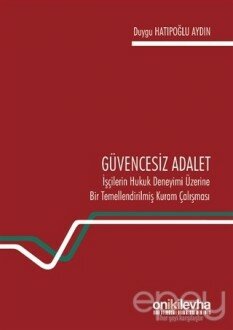 Güvencesiz Adalet