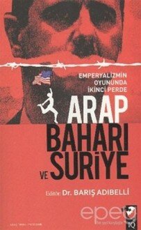 Arap Baharı ve Suriye