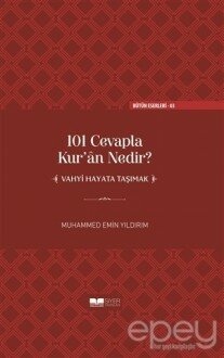 101 Cevapla Kur’an Nedir?