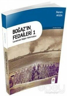 Boğaz’ın Fedaileri 1