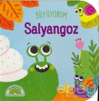 Salyangoz - Büyüyorum