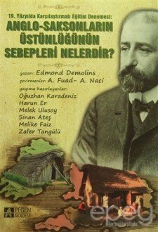 Anglo-Saksonların Üstünlüğünün Sebepleri Nelerdir?