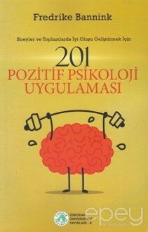 201 Pozitif Psikoloji Uygulaması