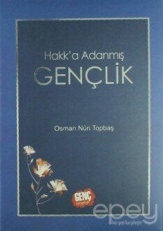 Hakk'a Adanmış Gençlik