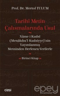 Tarihi Metin Çalışmalarında Usul