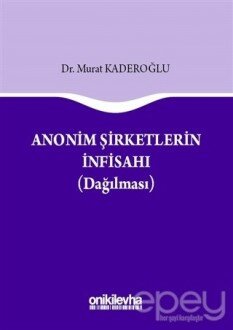 Anonim Şirketlerin İnfisahı