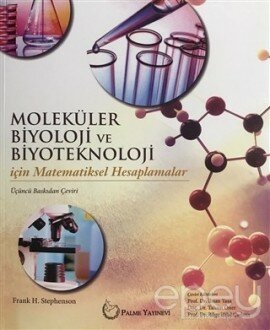 Moleküler Biyoloji ve Biyoteknoloji İçin Matematiksel Hesaplamalar