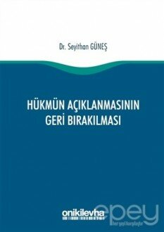 Hükmün Açıklanmasının Geri Bırakılması