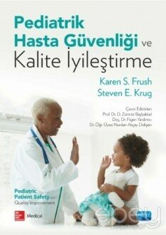 Pediatrik Hasta Güvenliği ve Kalite İyileştirme