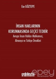 İnsan Haklarının Korunmasında Geçici Tedbir