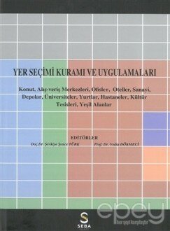 Yer Seçimi Kuramı ve Uygulamaları