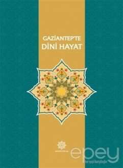 Gaziantep’te Dini Hayat