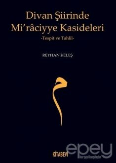 Divan Şiirinde Mi’raciyye Kasideleri