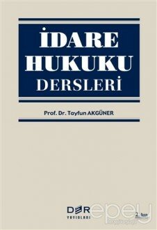 İdare Hukuku Dersleri