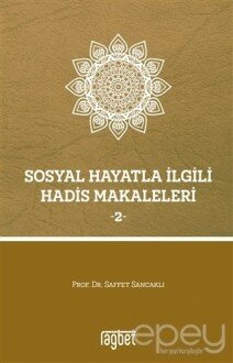 Sosyal Hayatla İlgili Hadis Makaleleri 2