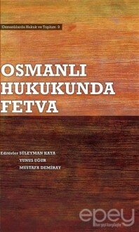 Osmanlı Hukukunda Fetva