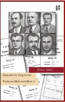 Yassıada’da Yargılanan Trabzon Milletvekilleri 1