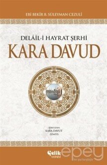 Delail-i Hayrat Şerhi Kara Davud (2. Hamur - İthal Kağıt)