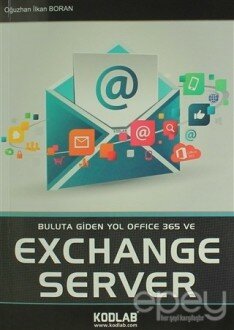 Buluta Giden Yol Office 365 ve Exchange Server