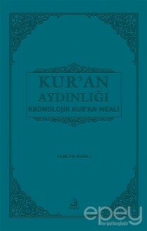 Kur'an Aydınlığı Kronolojik Kur'an Meali (Orta Boy)