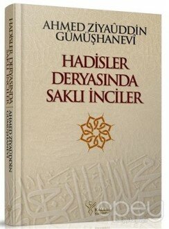 Hadisler Deryasında Saklı İnciler