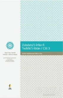 Zebdetü'l İrfan Fi Tedkiki'l - İtkan 3. Cilt