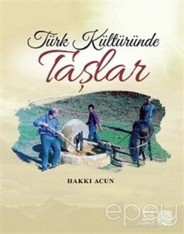 Türk Kültüründe Taşlar