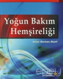 Yoğun Bakım Hemşireliği