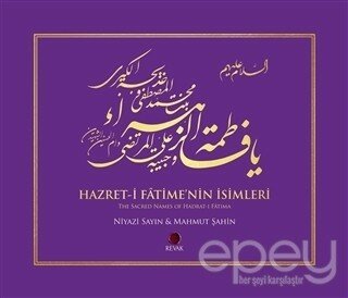 Hazret-i Fatime'nin İsimleri / The Sacred Names of Hadrat-i Fatima