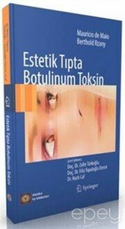 Estetik Tıpta Botulinum Toksin