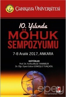 10. Yılında MÖHUK Sempozyumu