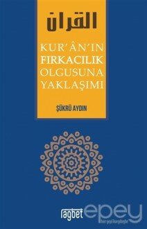 Kur'an'ın Fırkacılık Olgusuna Yaklaşımı