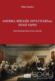 Amerika Birleşik Devletleri'nin Siyasi Yapısı