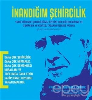 İnandığım Şehircilik