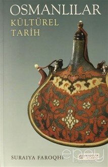 Osmanlılar: Kültürel Tarih