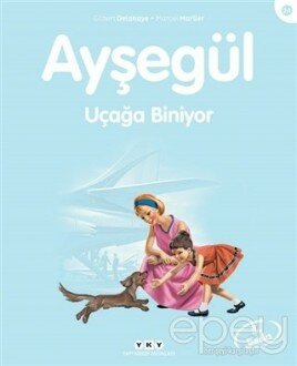 Ayşegül Uçağa Biniyor